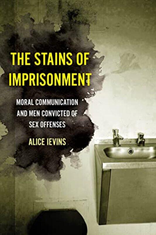 

The Stains of Imprisonment by Frank Longo-Paperback