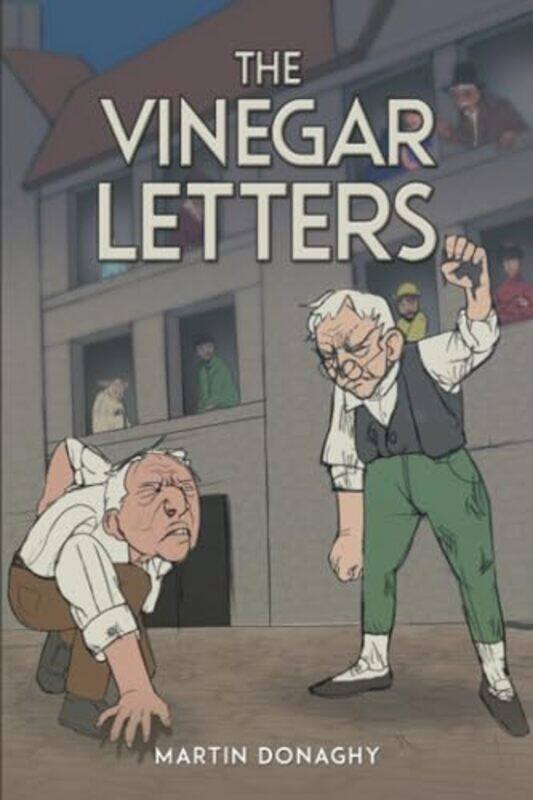 

The Vinegar Letters by Martin Donaghy-Paperback