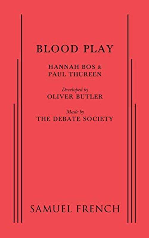 

Blood Play by Hannah BosPaul ThureenOliver Butler-Paperback