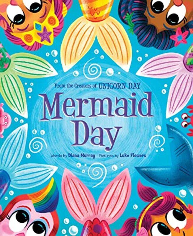 

Mermaid Day by Diana MurrayLuke Flowers-Paperback