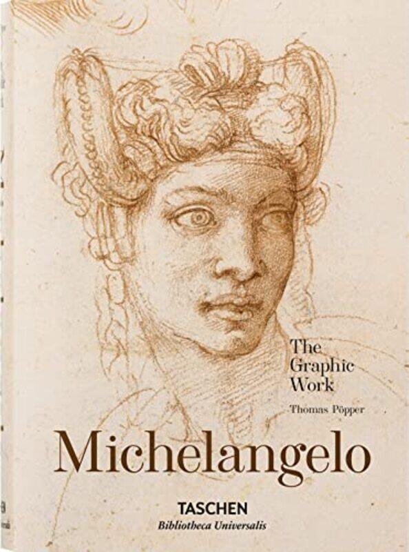 

Michelangelo. The Graphic Work,Hardcover by Thomas Poepper