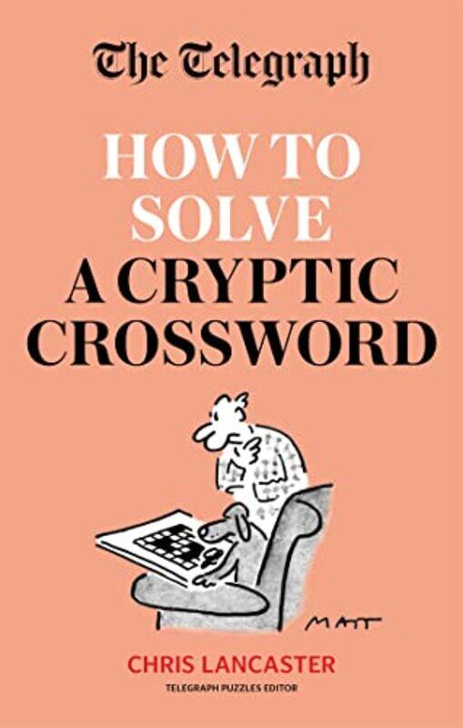 

The Telegraph How To Solve a Cryptic Crossword by Pie Corbett-Paperback