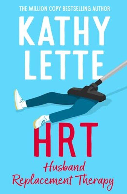 

HRT Husband Replacement Therapy by Kathy Lette-Paperback