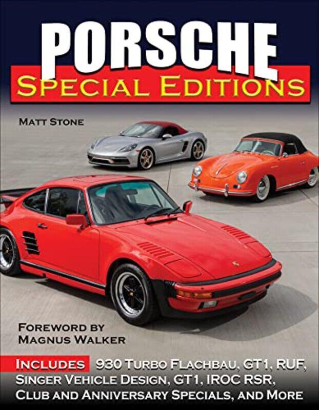 

Porsche Special Editions by Matt Stone-Hardcover