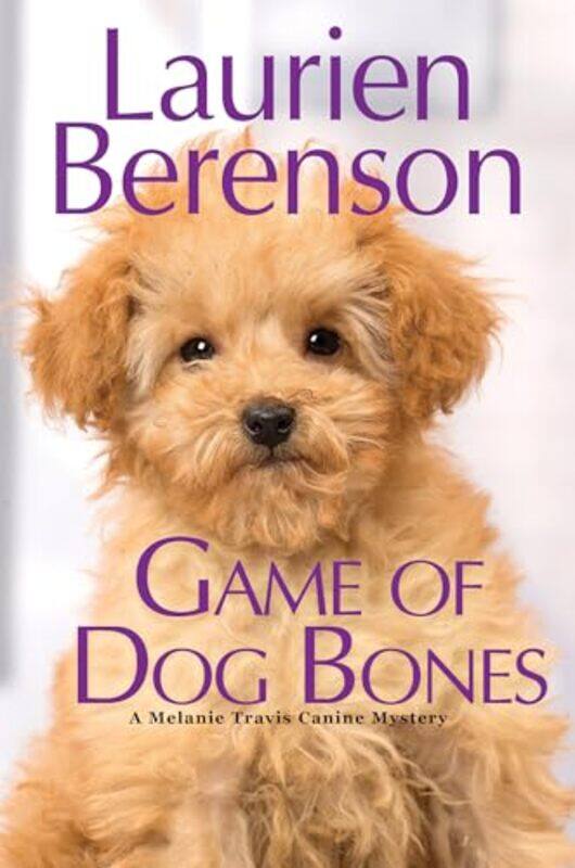 

Game of Dog Bones by Laurien Berenson-Hardcover