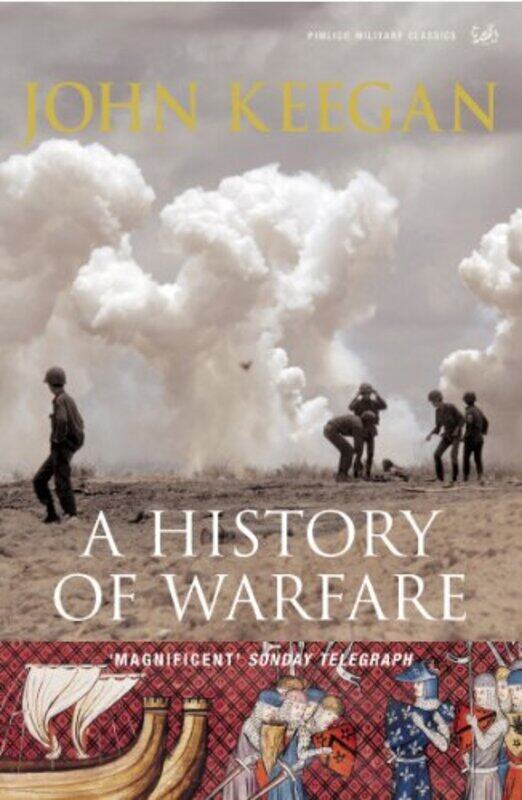 

A History Of Warfare by John Keegan-Paperback