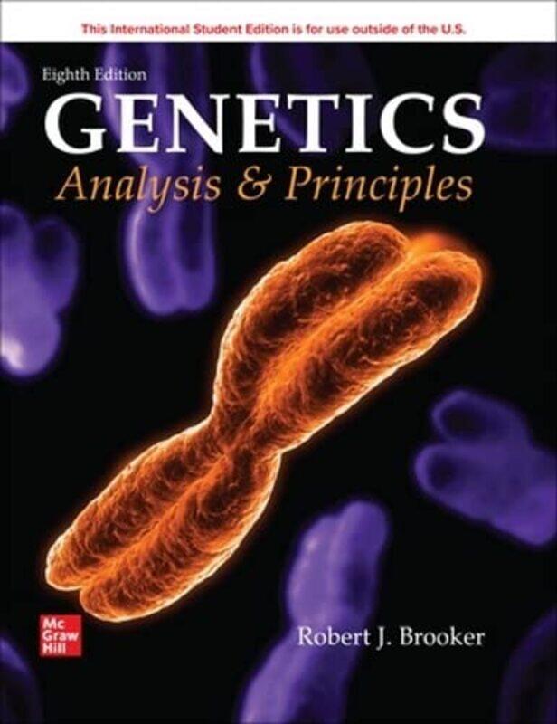 

Genetics Analysis and Principles ISE by Robert Brooker DO NOT USERobert Brooker-Paperback