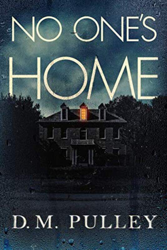 

No Ones Home by D M Pulley-Paperback