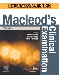 Macleods Clinical Examination International Edition by Dover, Anna R, PhD FRCP(Ed) (Consultant in Diabetes, Endocrinology and General Medicine, Edinburgh C Paperback