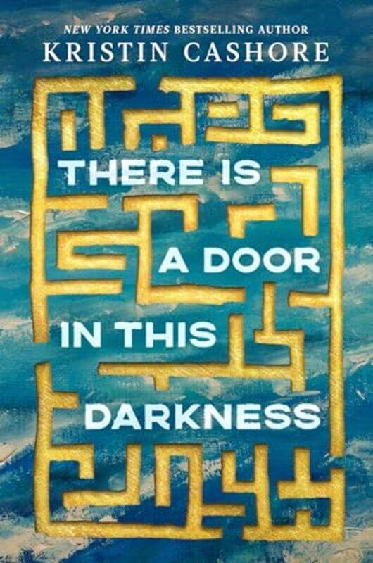 

There Is A Door In This Darkness By Cashore Kristin - Hardcover