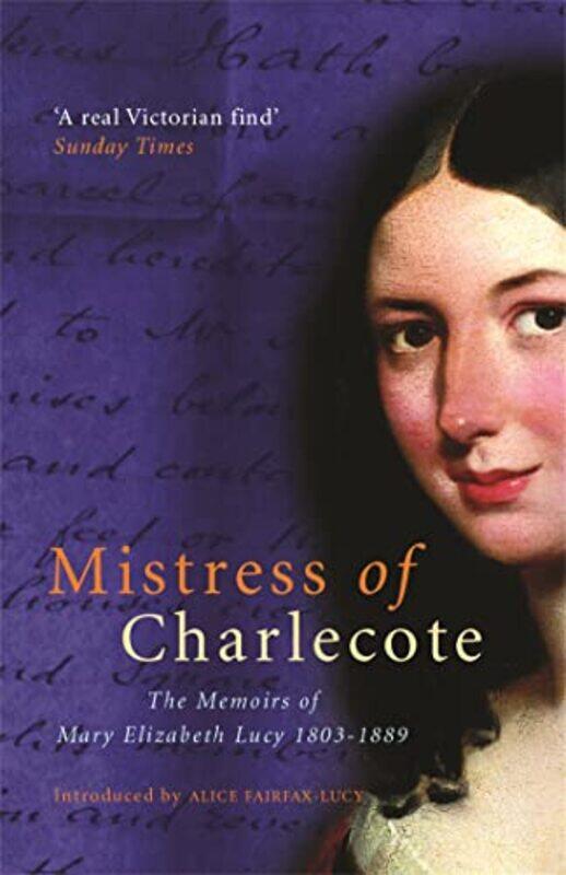 

Mistress Of Charlecote by A Fairfax-Lucy-Paperback
