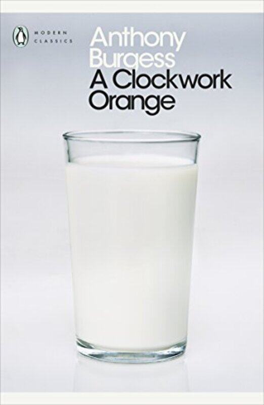 

A Clockwork Orange by Anthony Burgess-Paperback