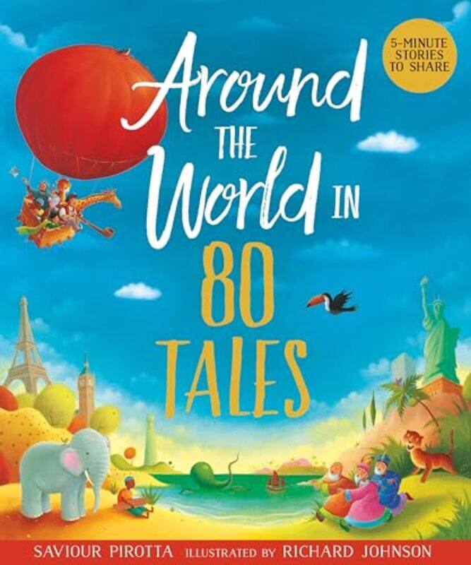 

Around the World in 80 Tales by Saviour Pirotta-Paperback