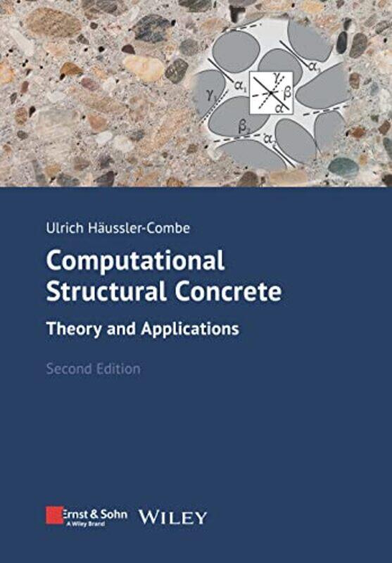 

Computational Structural Concrete by Ulrich Haussler-Combe-Paperback