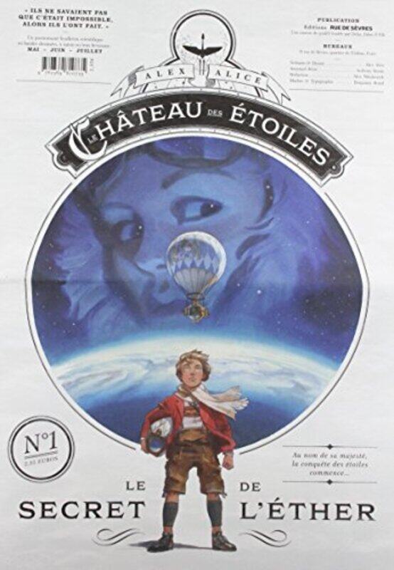 

Le Château Des Etoiles Gazette Numero 1 Le Secret De Lether, Paperback by Alice Alex