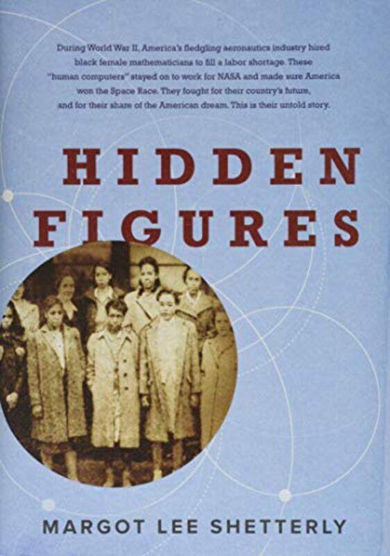 

Hidden Figures By Shetterly Margot Lee - Hardcover