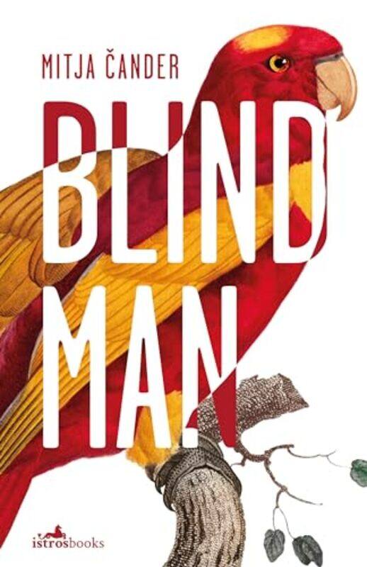 

Blind Man by Mitija CanderRawley Grau-Paperback