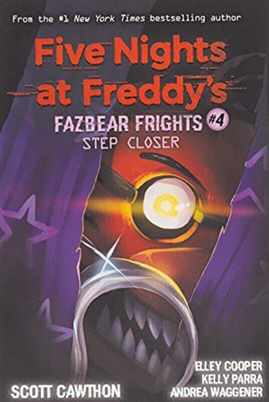 

Step Closer (Five Nights at Freddys: Fazbear Frights #4) , Paperback by Scott Cawthon