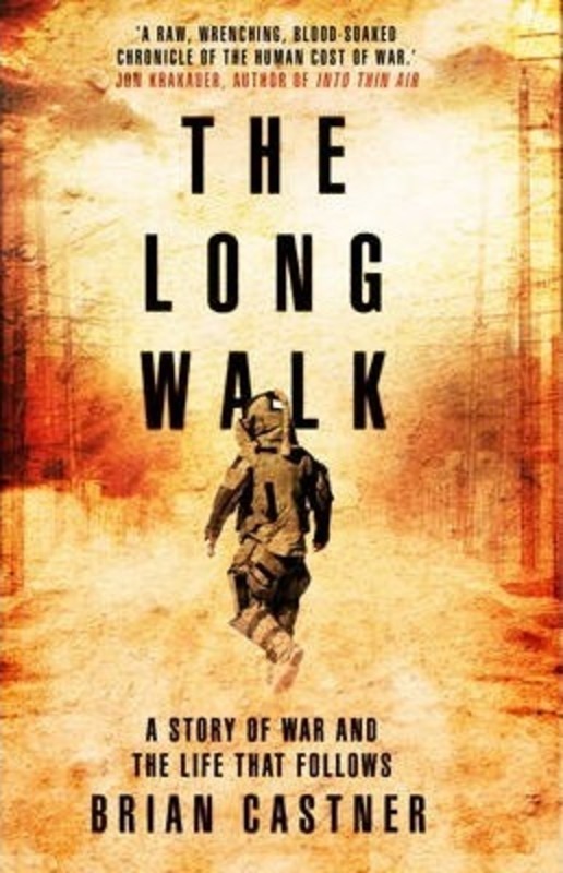 ^(M) The Long Walk.paperback,By :Brian Castner