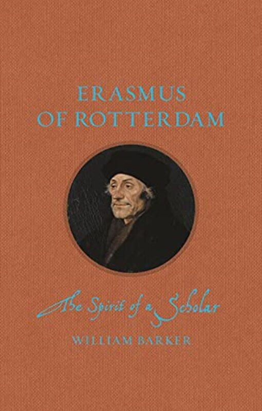 

Erasmus of Rotterdam by William Barker-Hardcover