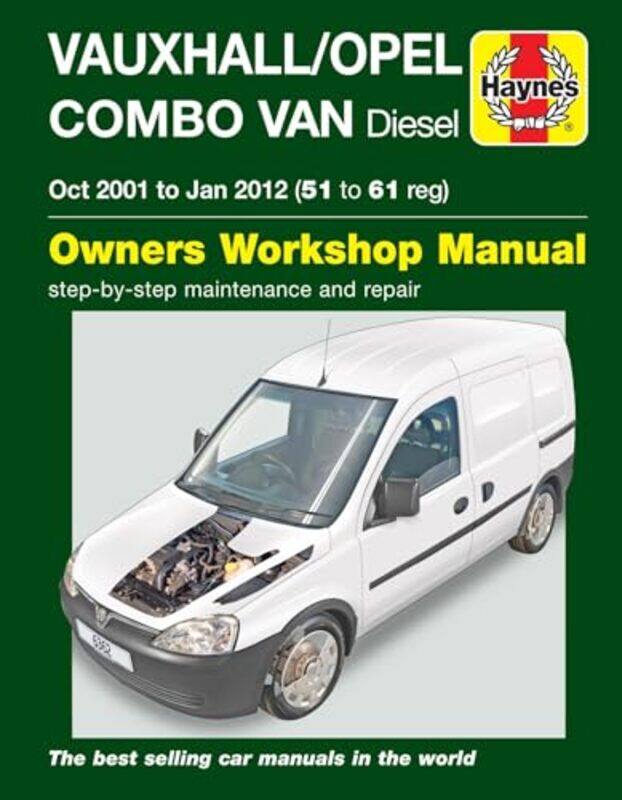 

VauxhallOpel Combo Diesel Van Oct 2001 to Jan 2012 51 to 61 Haynes Repair Manual by Martynn Randall-Paperback