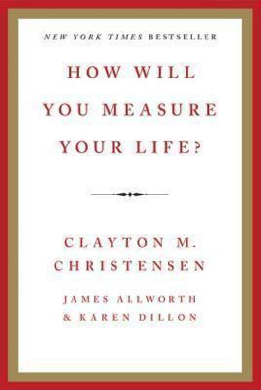

How Will You Measure Your Life