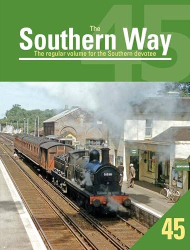 

The Southern Way Issue 45 by Kevin Author Robertson-Paperback