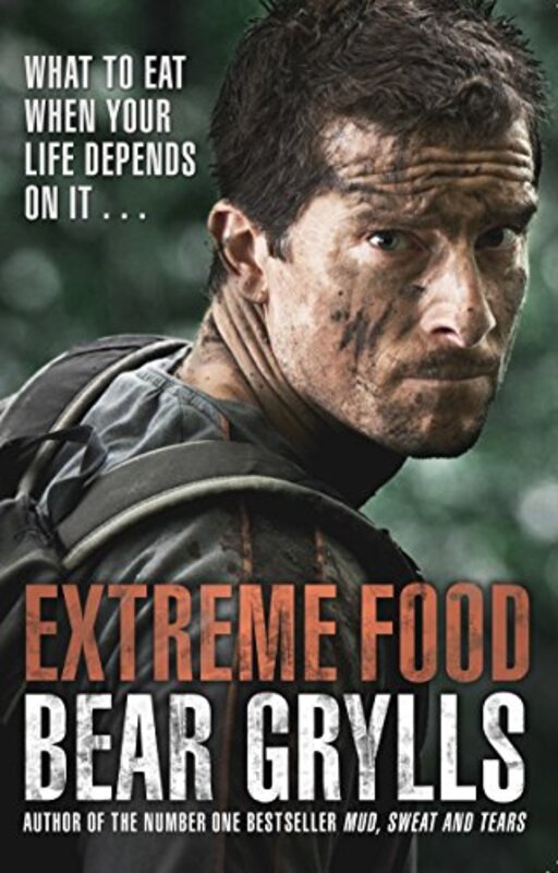 

Extreme Food What to eat when your life depends on it by Carole StottMarie-Eve Tremblay-Paperback