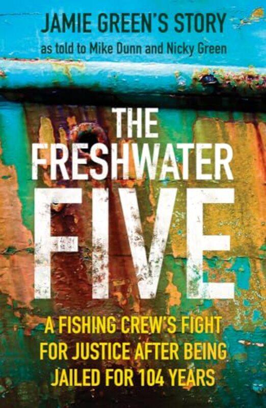 

The Freshwater Five by Jamie Green-Paperback