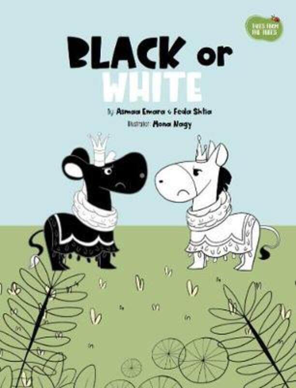 

Black or White,Paperback,ByAsma Emara and Feda Shtia