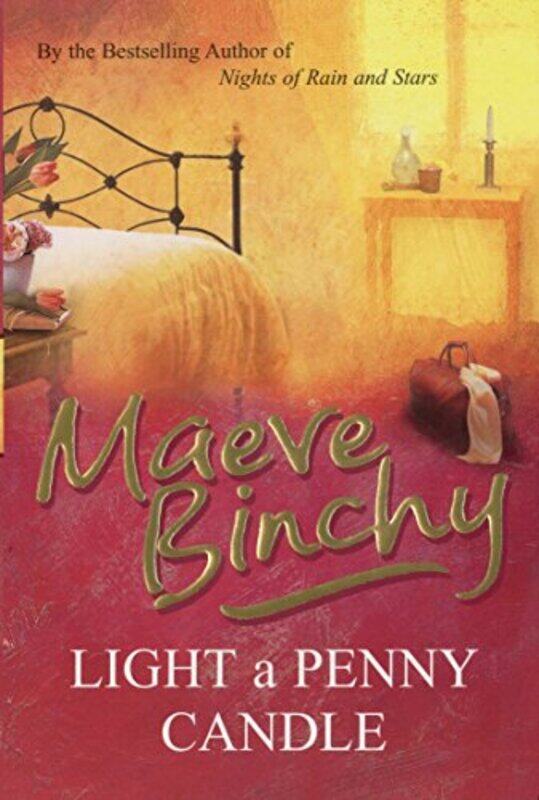 

Light a Penny Candle, Paperback, By: Maeve Binchy