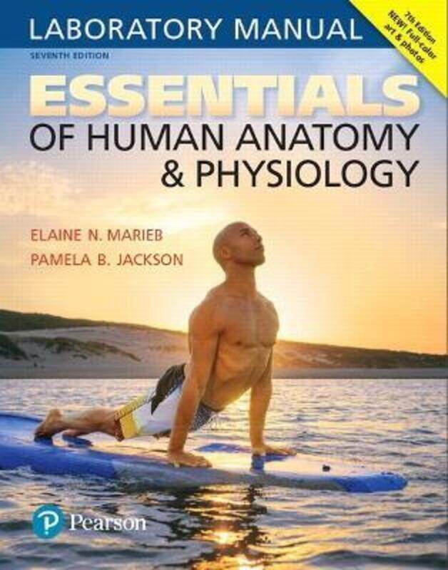 

Essentials of Human Anatomy & Physiology Laboratory Manual.paperback,By :Elaine Marieb