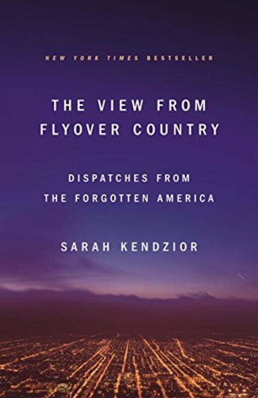 

View From Flyover Country By Kendzior Sarah - Paperback