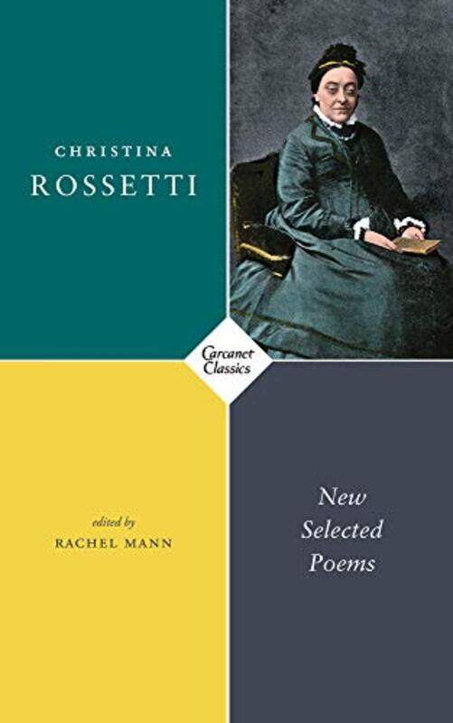 

New Selected Poems by Christina RossettiRachel Mann-Paperback
