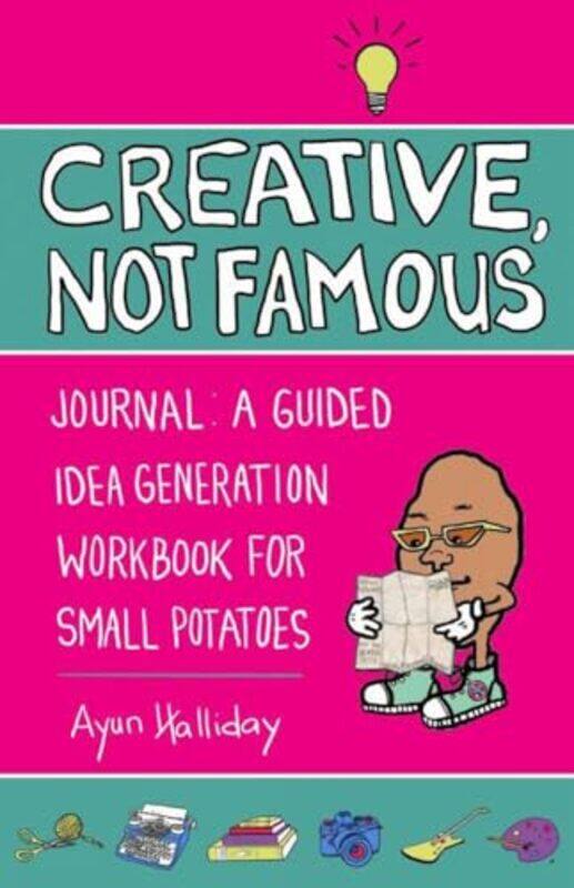 

Creative Not Famous Activity Book by Ayun Halliday-Paperback