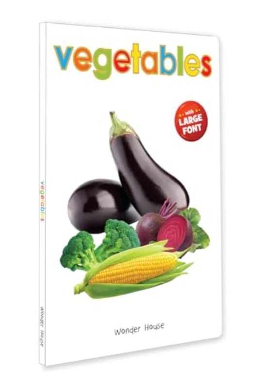 Vegetables Early Learning Board Book With Large Font Big Board Books Series by Wonder House Books - Hardcover