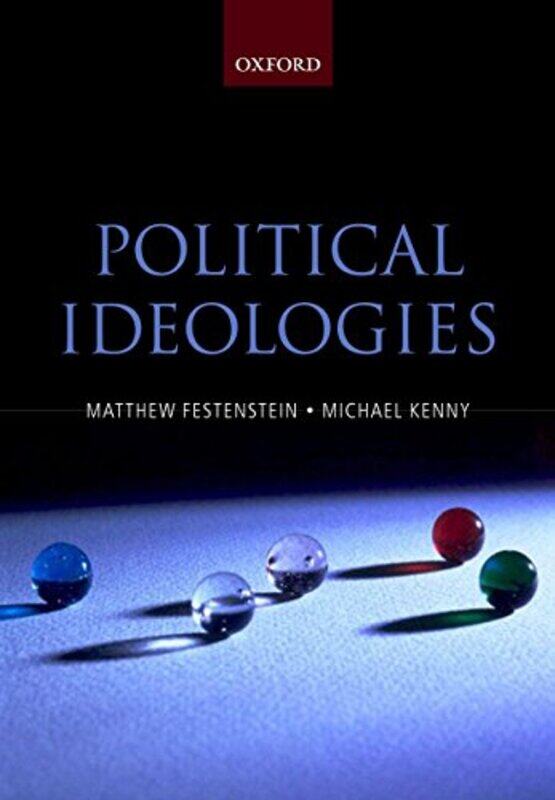 

Political Ideologies by Matthew Lecturer in Politics, University of Sheffield FestensteinMichael Reader in Politics, University of Sheffield Kenny-Pap