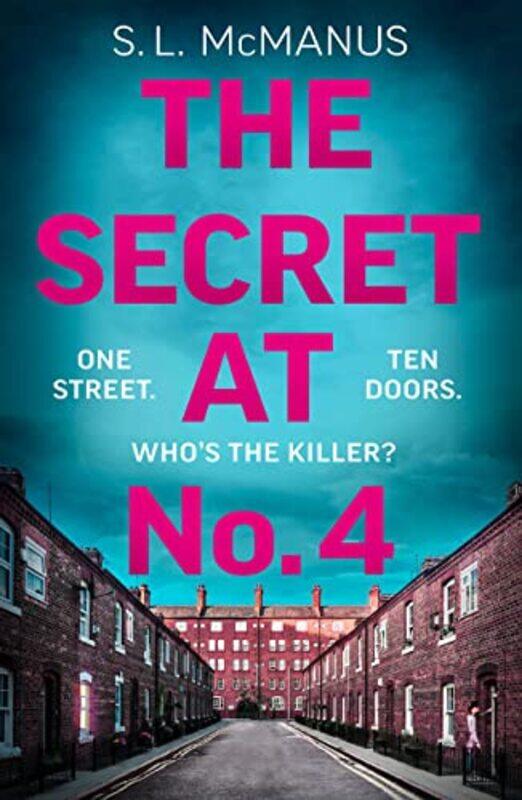 

The Secret at No4 by SL McManus-Paperback