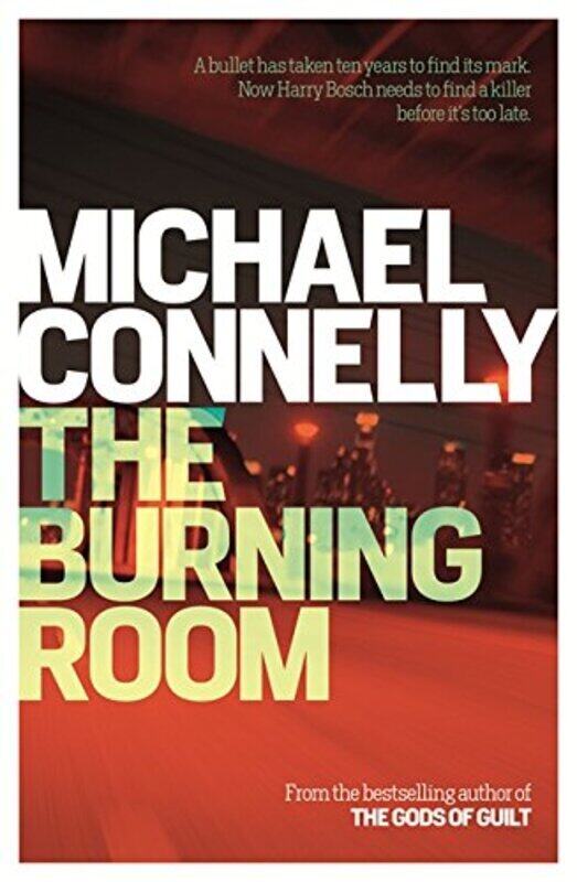 

The Burning Room (Harry Bosch Series), Paperback, By: Michael Connelly