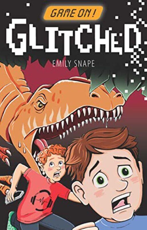 

Game On Glitched by Emily Snape-Paperback