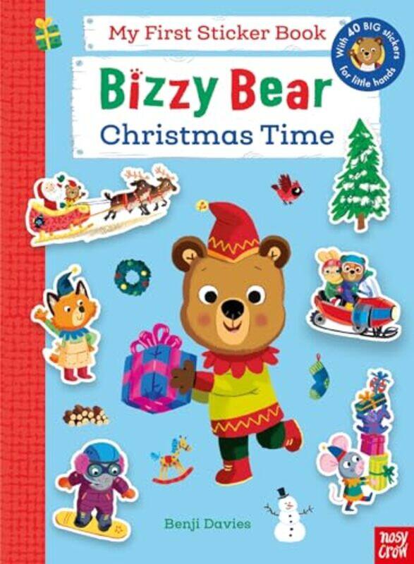 

Bizzy Bear My First Sticker Book Christmas Time by Benji Davies-Paperback