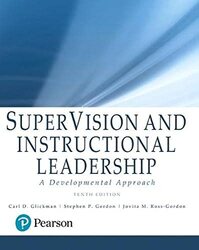 SuperVision and Instructional Leadership: A Developmental Approach, with Enhanced Pearson eText -- A , Paperback by Glickman, Carl - Gordon, Stephen - Ross-Gordon, Jovita