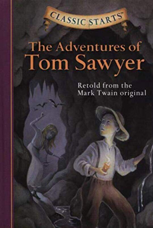 

Classic Starts The Adventures Of Tom Sawyer By Mark Twainlucy Corvi...Hardcover