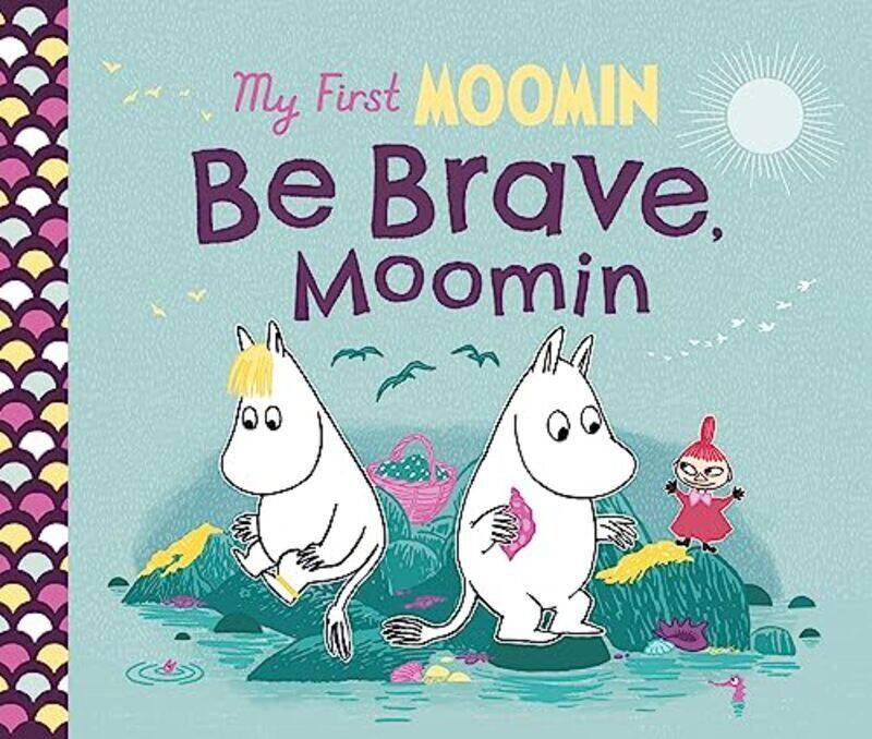 

My First Moomin Be Brave Moomin by Jansson, Tove Paperback