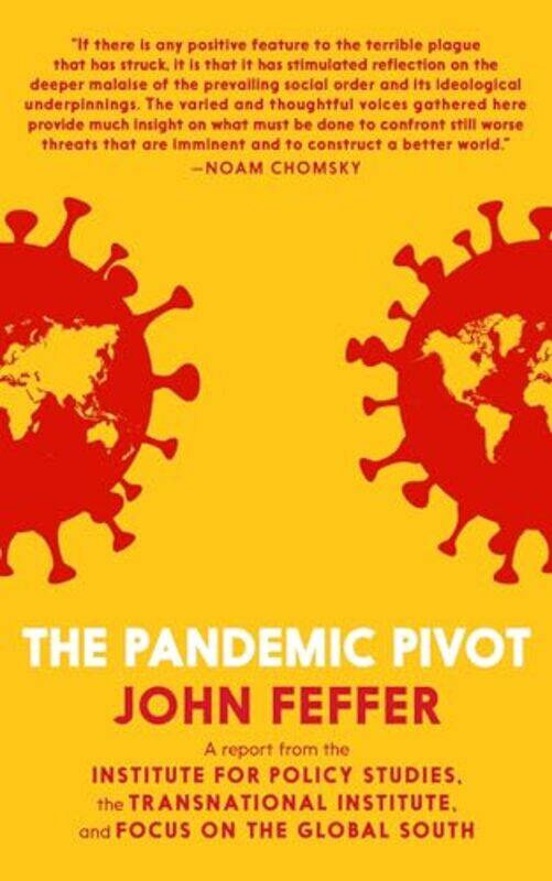 

The Pandemic Pivot by John Feffer-Paperback