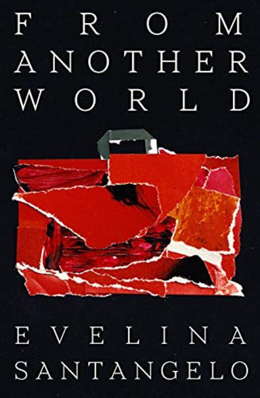 

From Another World by Evelina SantangeloRuth Clarke-Paperback