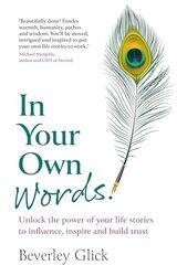 In Your Own Words by Beverley Glick -Paperback