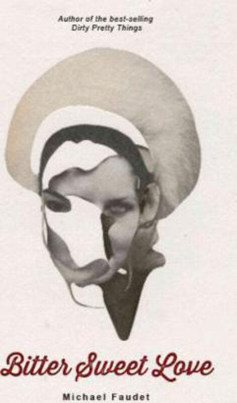 

Bitter Sweet Love, Paperback Book, By: Michael Faudet