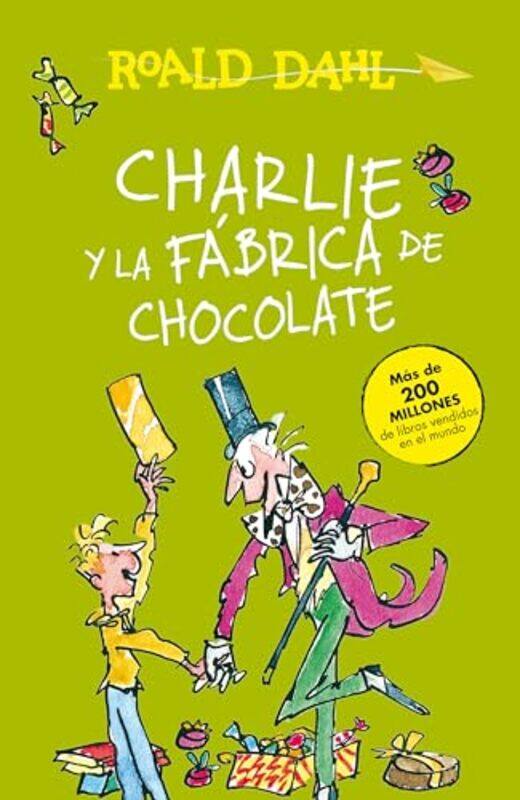 

Charlie Y La Fabrica De Chocolate By Dahl Roald - Paperback