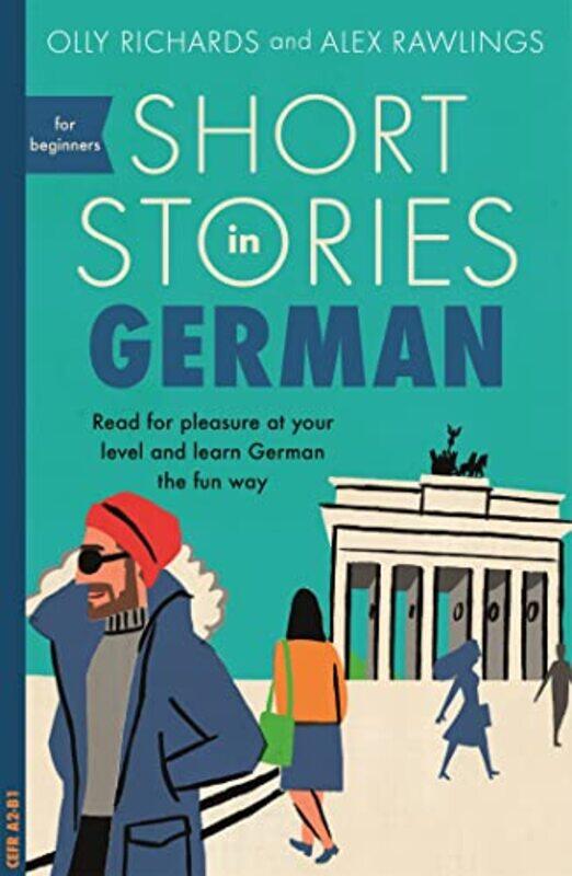 

Short Stories In German For Beginners By Richards Olly - Paperback